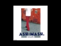 「情熱」 ASH MASH