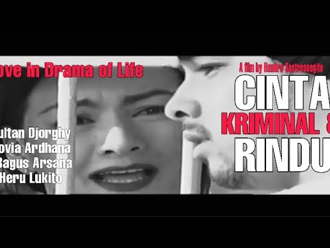 Terjerat Skandal Cinta, Kriminal dan Rindu (Full Movie)