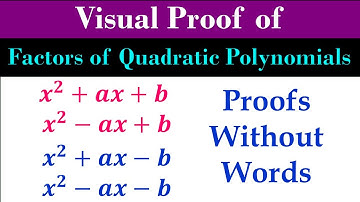 #trending #mathematics Visual Proof: Factors of Quadratic Equation Polynomials