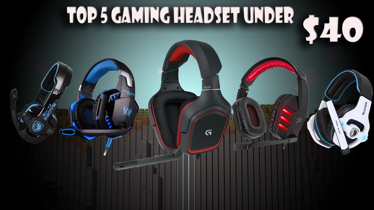 Top 5 Gaming Headset Under 40 YouTube