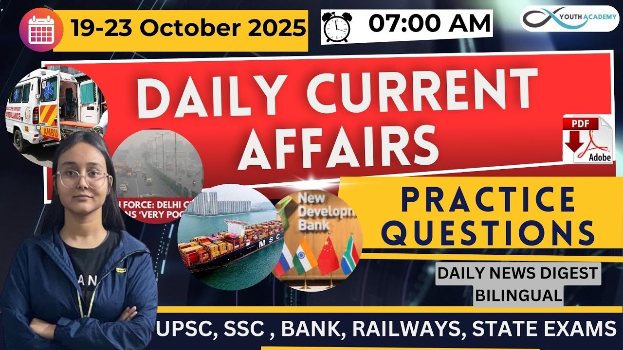 DAILY NEWS DIGEST | DAY 28th OCTOBER 2025 | PRACTICE QUESTIONS | UPSC CURRENT AFFAIRS |YOUTH ACADEMY