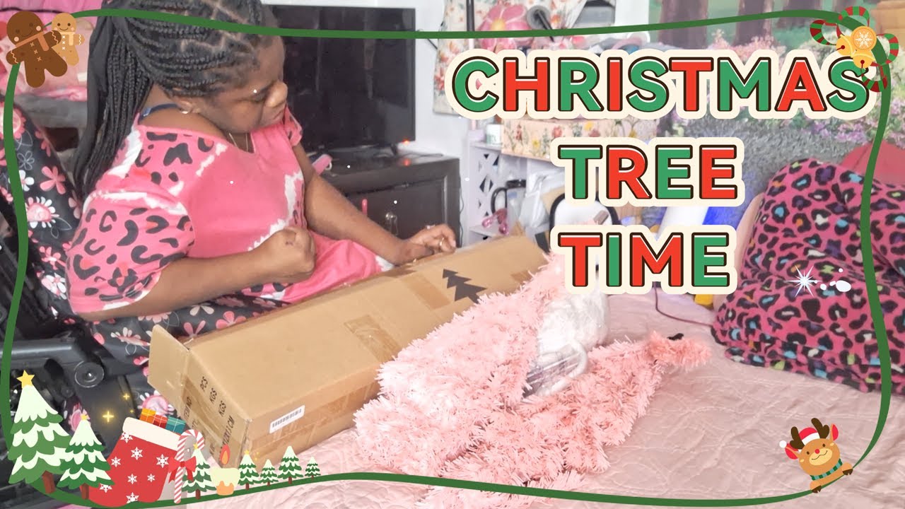 Christmas Tree Setup | Cerebral Palsy Doesn't Stop Me | Ms Unstoppable