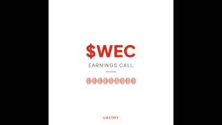 WEC Energy Group Inc ($WEC) Q2 2026 Earnings Call