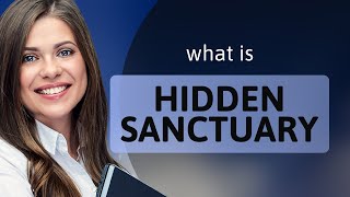 Discover the Mystery: Unveiling the Hidden Sanctuary