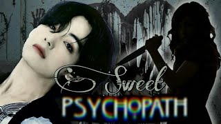 Sweet Psychopath 🔪 BTS Taehyung FF  [Ep.02]