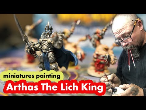 Maľujem Arthasa The Lich Kinga z WOWKA
