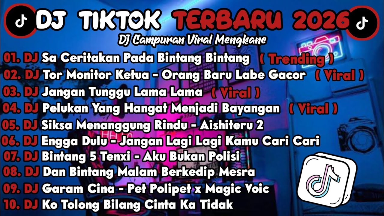 DJ TIK TOK TERBARU 2026🎵DJ SA CERITAKAN PADA BINTANG BINTANG - JAUH KO PERGI🎵DJ JANGAN TUNGGU LAMA