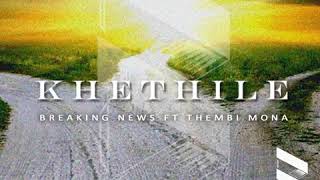Thembi Mona -  Khethile