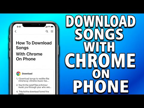How To Download Songs with Chrome on Phone? (quick and easy)