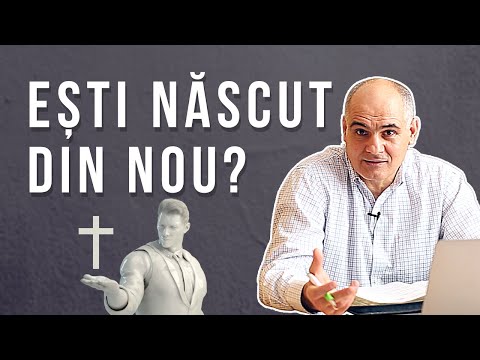 Video: Ce înseamnă născut din nou?