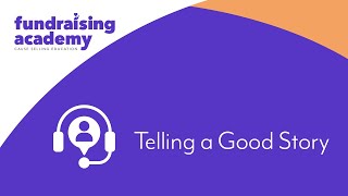 Telling a Good Story: Changing Hearts, Minds and Actions