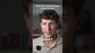 POV: Buying Pokemon cards in 2030💀 #pokemoncards #expensive #pov #funny