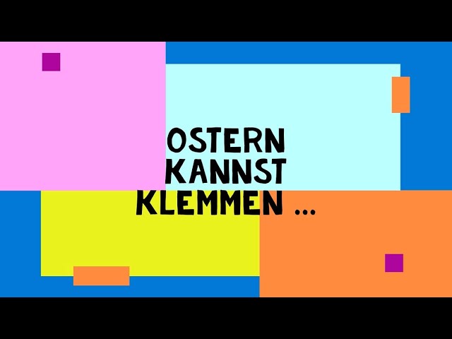 Ankündigung: Ostern kannst klemmen - Live-Stream