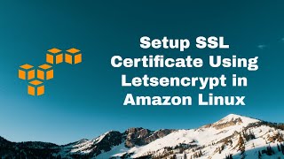 setup ssl certificate using letsencrypt in amazon linux