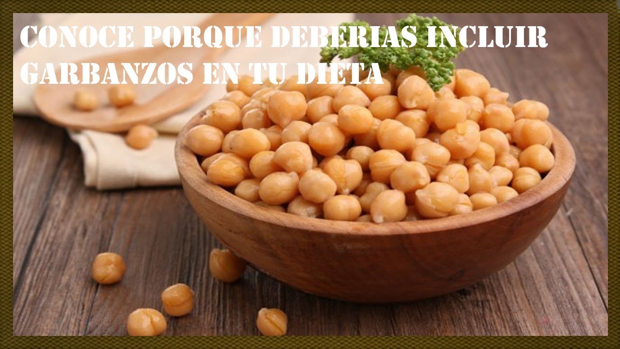 Beneficios Del Garbanzo Para La Salud 😋ara Que Son Buenos Los Garbanzos YouTube