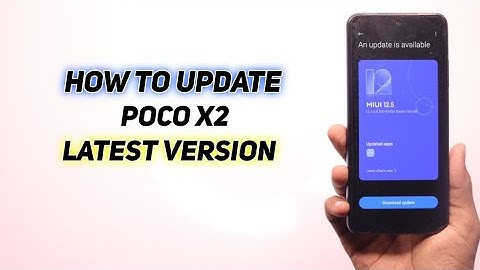 How To Update Poco X2 On The Latest Version | Upgrade Poco X2 Update !