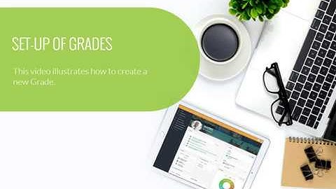Set-up of Grades