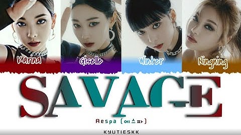 Aespa (에스파 ) - Savage Color Coded Lyrics (Han/Rom/Eng)