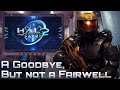 Taking an Indefinite Break from Halo and YouTube