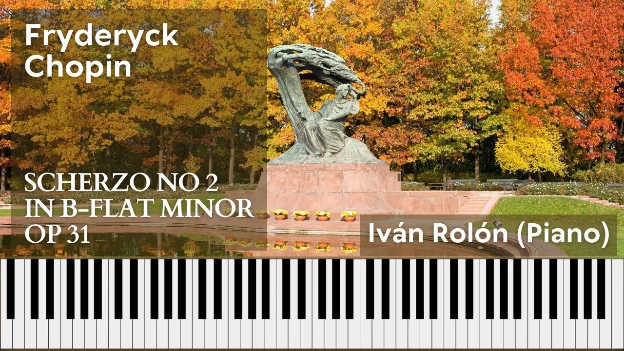 Fryderyk Chopin, Scherzo No 2 in B-flat minor Op 31