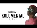 Victony - Kolomental (Lyrics)