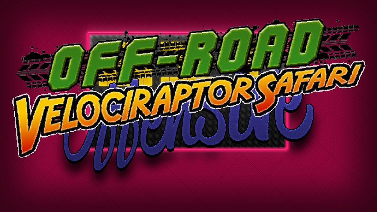 Offroad Velociraptor Safari YouTube