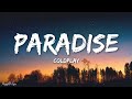 Coldplay - Paradise (Lyrics)