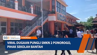 Ponorogo - Viral Dugaan Pungli Smkn 2 Ponorogo, Pihak Sekolah Bantah