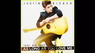 As Long as You Love Me - Big Sean, Justin Bieber