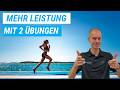 2 Grundfähigkeiten für mehr sportliche Leistungsfähigkeit