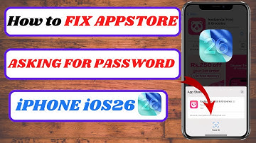 How to Fix App Store Asking for Password Every Time on iPhone iOS 26