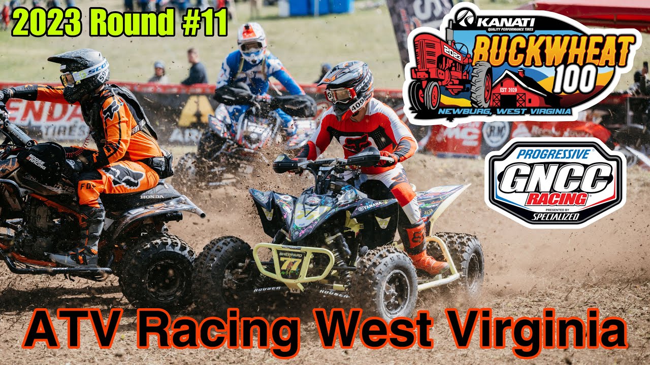 2023 GNCC ATV RacingThe Buckwheat 100 in West Virginia YouTube