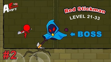 Red Stickman : Animations vs Stickman Fighting - Gameplay #2 Level 21-33 + BOSS (Android)