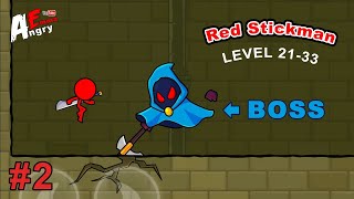 Red Stickman : Animations vs Stickman Fighting - Gameplay #2 Level 21-33 + BOSS (Android) screenshot 5
