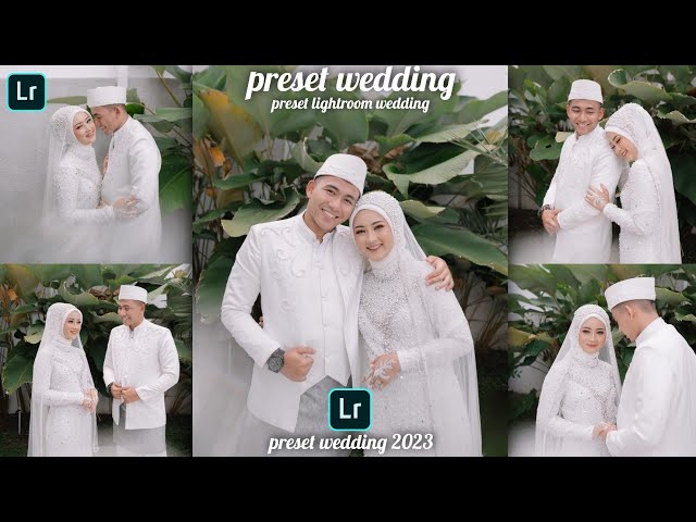 PRESET LIGHTROOM WEDDING | PRESET WEDDING LIGHTROOM FREE | PRESET LIGHTROOM 2023 class=