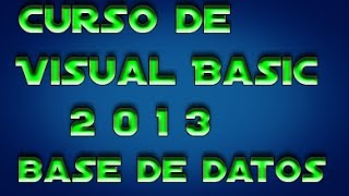 Curso de Visual Basic.Net Bases de datos (MySql) parte 2