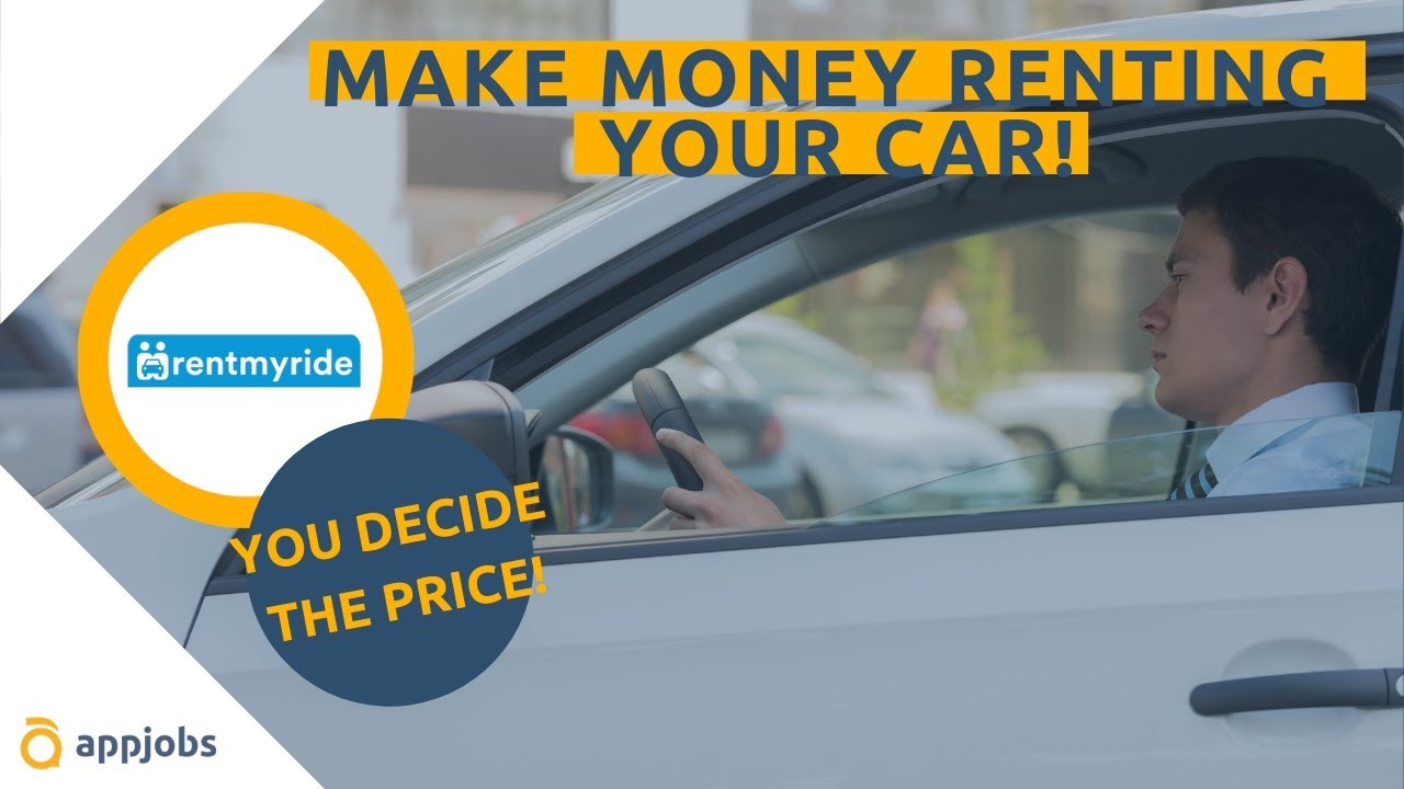make money renting out car