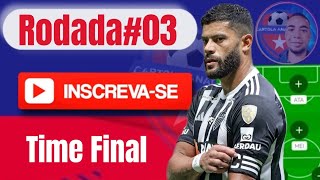 TIME FINAL RODADA 3 MEDIA 81 PONTOS CARTOLA 2026 TIME PRA MITAR