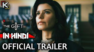 The Gift (2020) Season 2 | Official Hindi Trailer | Netflix - KatmovieHD