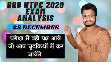 12:00 PM - RRB NTPC (28 December 2020, Shift 1st & 2nd) | NTPC Exam Analysis & Asked Questions