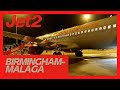 Spontaneous JET2 flight to Spain! Birmingham - Malaga FLIGHT REVIEW