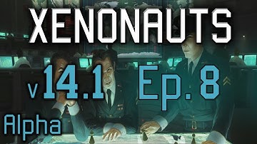 Xenonauts (v14.1 Alpha) Ep. 8: Basic Missions