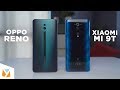 Xiaomi Mi 9T vs OPPO Reno Comparison Review