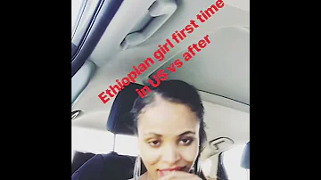 Ethiopian Girl First Time In America VS After 