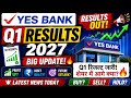 YES Bank Q1 Results 2027 🔥 | Results Out! YES Bank Share Latest News Today | Buy, Sell or Hold?
