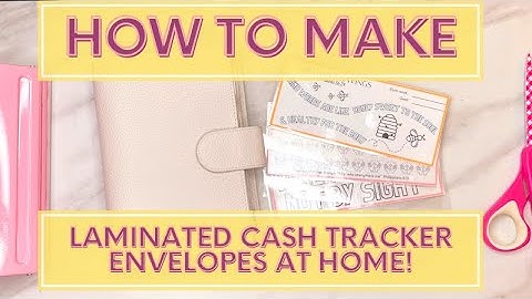 How to Make Cash Envelopes! | Step By Step Laminating Savings Trackers into Cash Envelopes