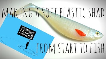 Making a soft plastic lure from start to fish