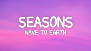 wave to earth - seasons (Lyrics) Resimi