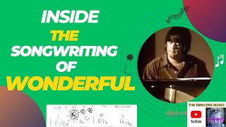Exploring the Chords, Lyrics, and Orchestration of Brian Wilson’s “Wonderful” (Songwriting Analysis)
