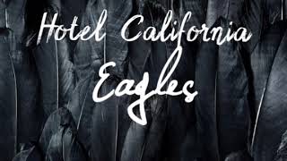 Eagles ( hotel california lyric ...